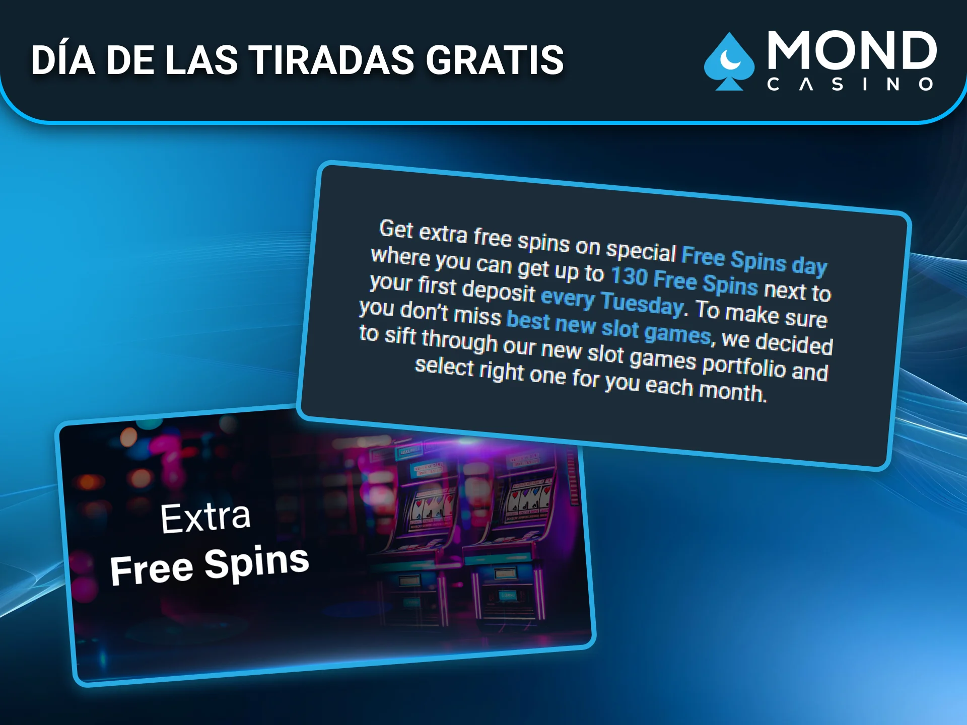 Disfruta el día de tiradas gratis en Mond Casino España.