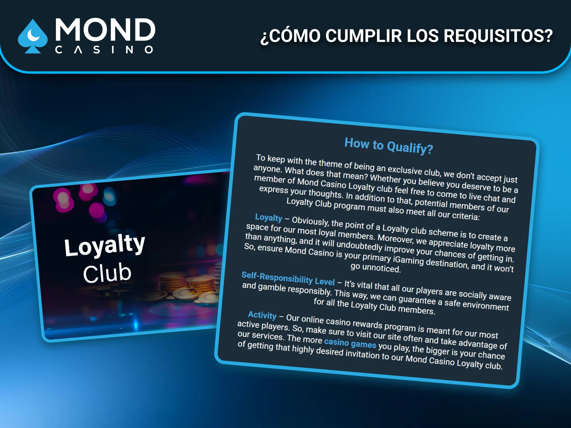 Descubre cómo cumplir requisitos del Club De Lealtad en Mond Casino España.