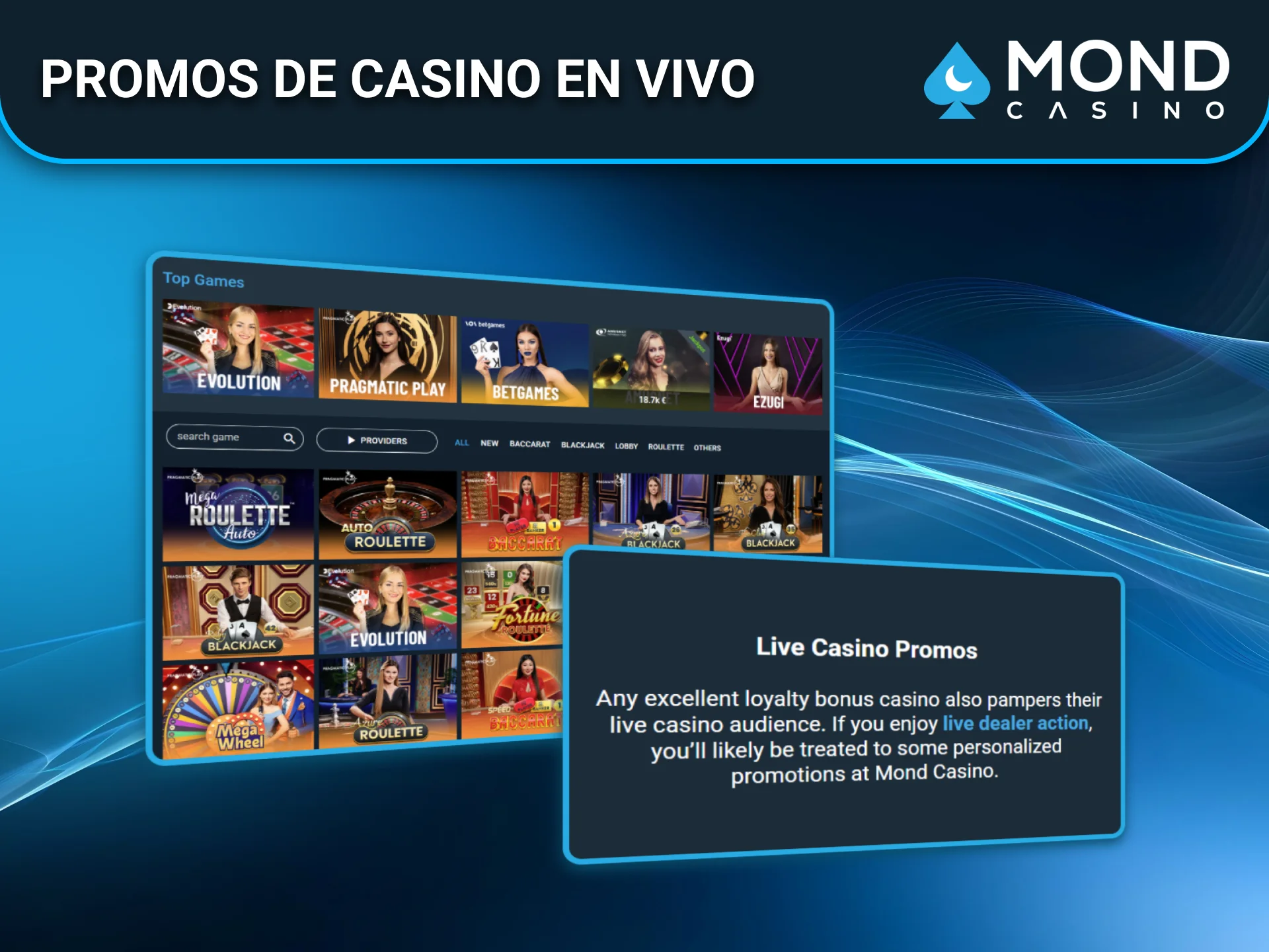 Explora promociones especiales del casino en vivo en Mond Casino España.