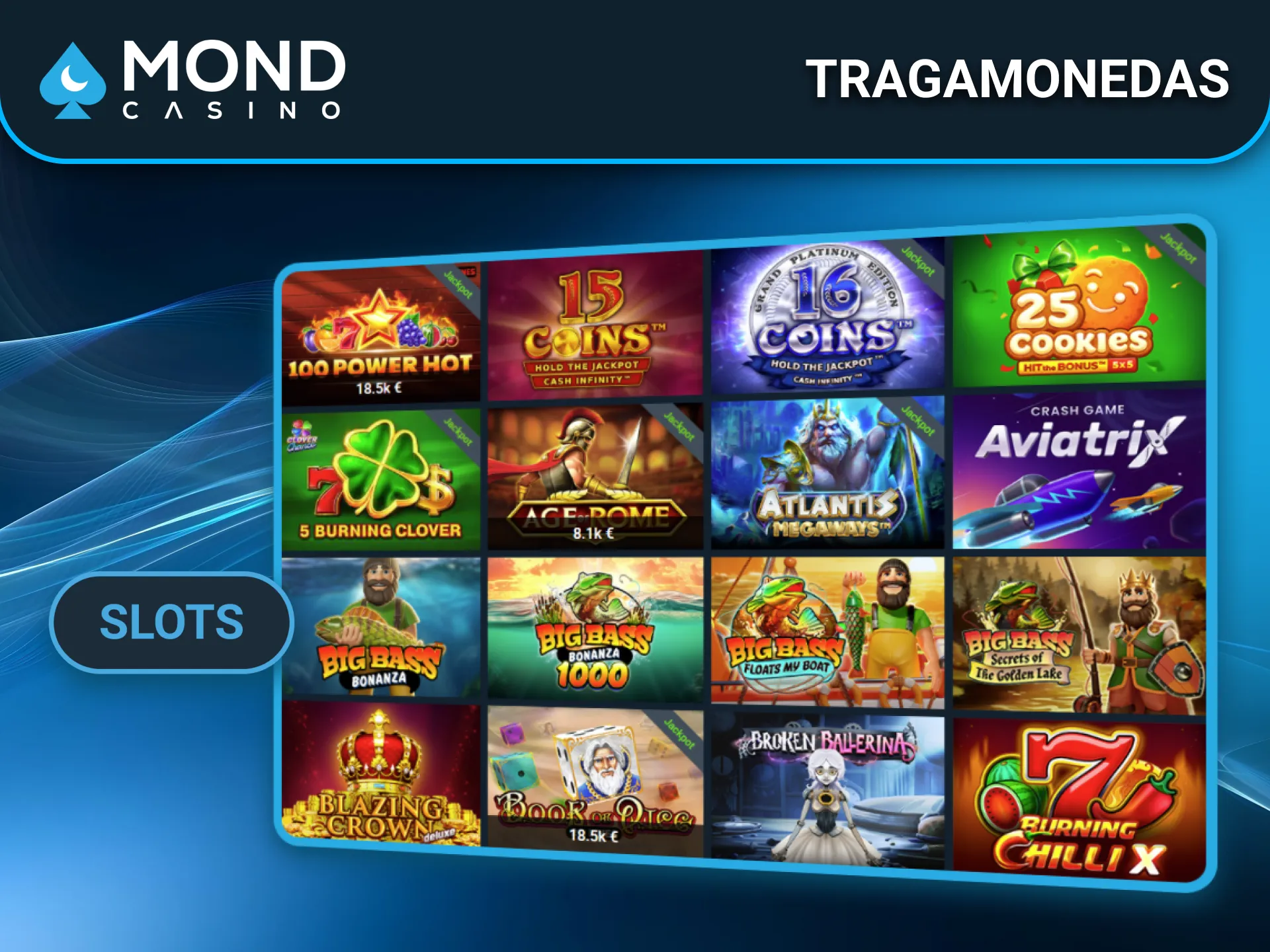Juega tragamonedas populares en la plataforma Mond Casino.