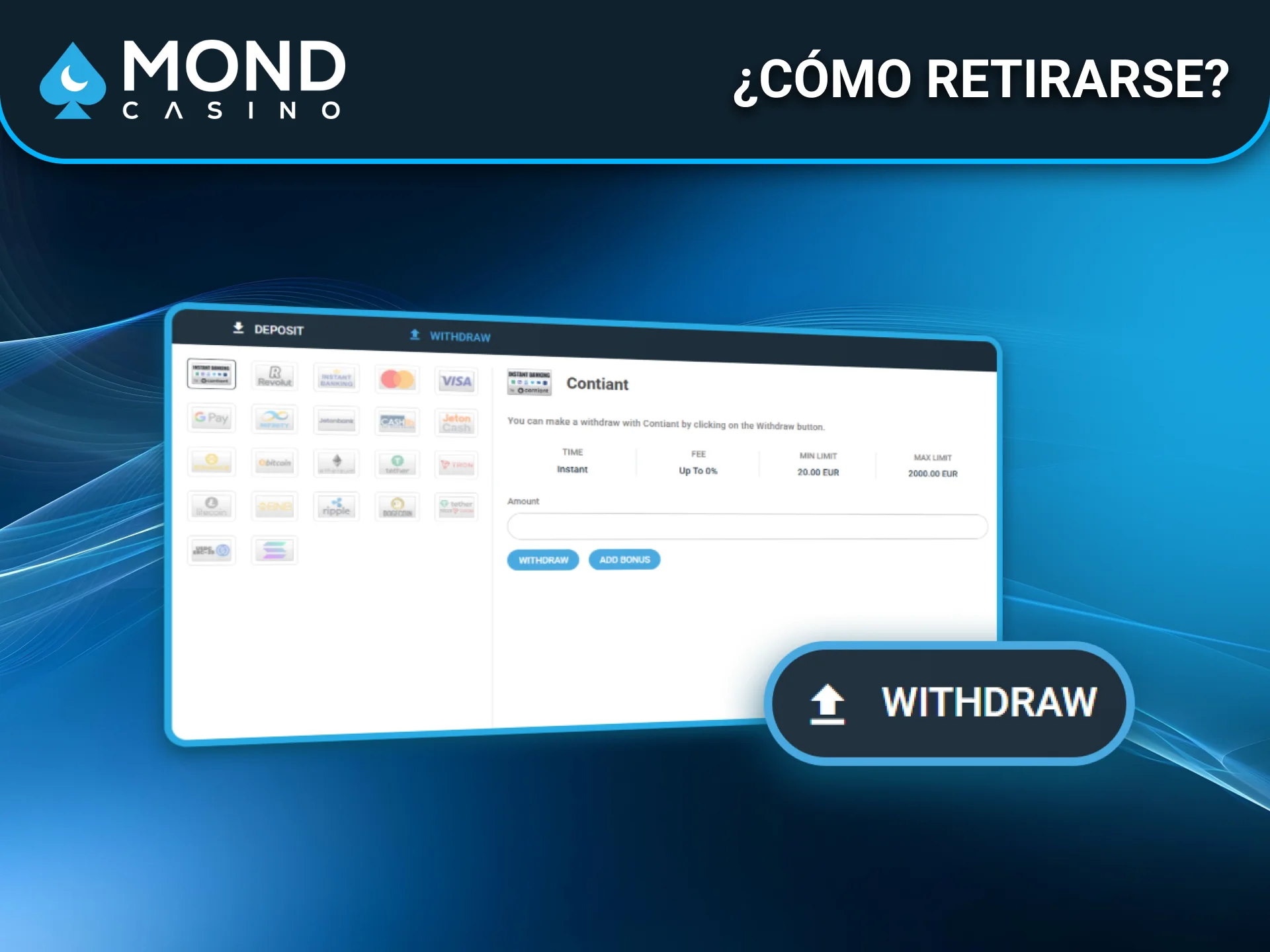 Aprende cómo retirarte de Mond Casino siendo usuario en España.