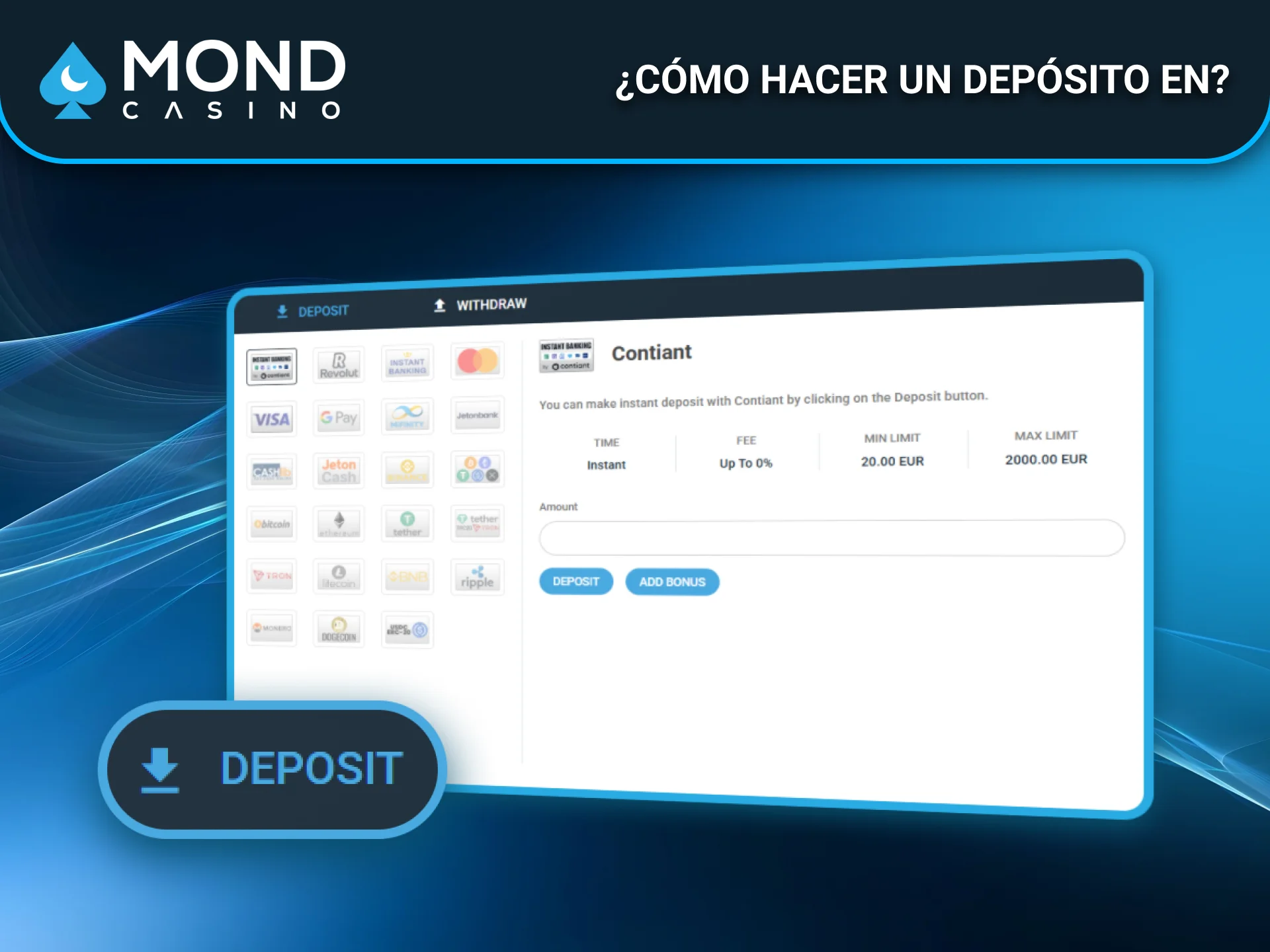 Descubre cómo hacer un depósito fácilmente en Mond Casino desde España.
