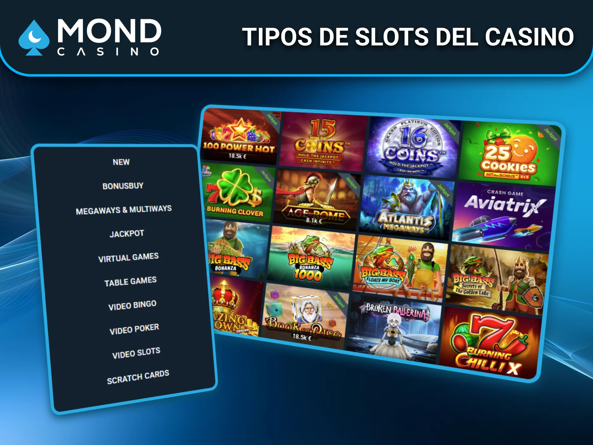 Descubre todos los tipos de slots del casino Mond Casino en España.