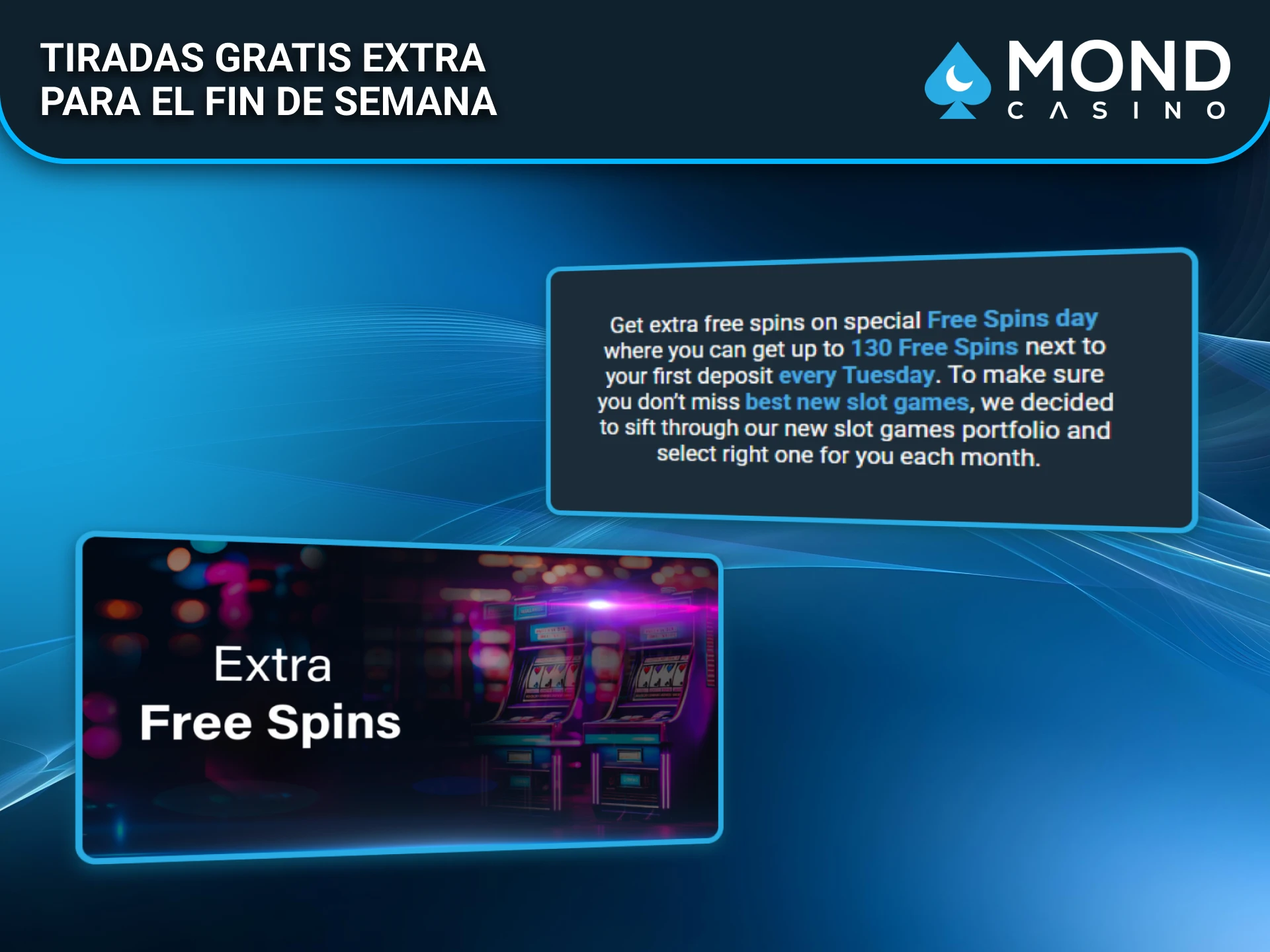 Recibe tiradas gratis extra los fines de semana en Mond Casino.