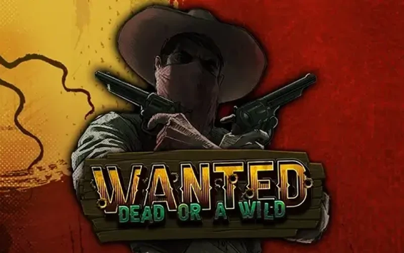 Wanted Dead or a Wild te espera en Mond Casino.